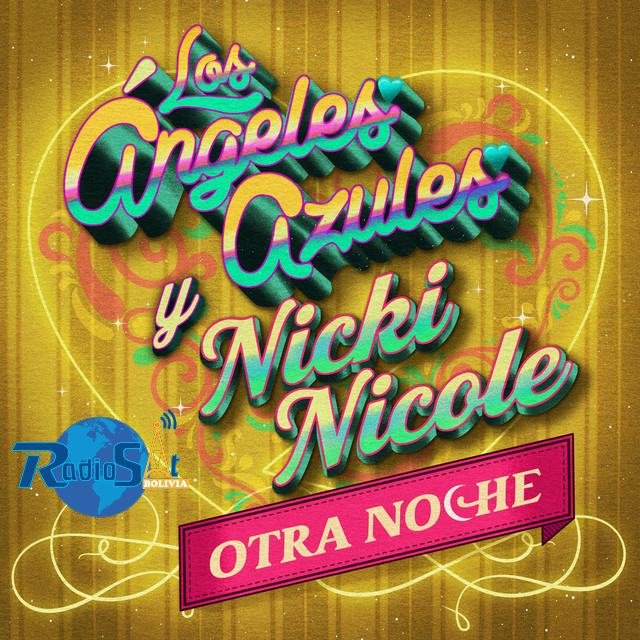 Los Angeles Azules Ft. Nicki Nicole - Otra Noche