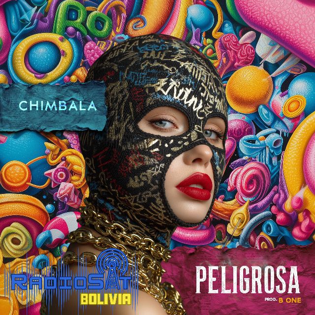 Chimbala - Peligrosa
