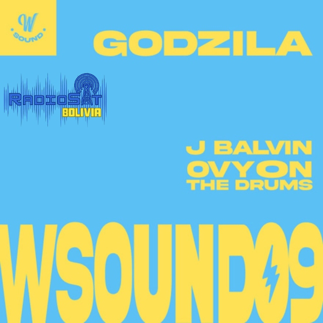 W Sound Ft. J Balvin & Ovy On The Drums - Godzila (W Sound 09)